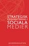 STRATEGISK KRISHANTERING I SOCIALA MEDIER JGCOMMUNICATION +46 8 610 20 00 SVARVARGATAN 7, SE-100 28 STOCKHOLM E-POST: HEJ@JGCOMMUNICATION.