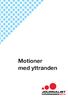 Motioner med yttranden