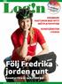 Följ Fredrika jorden runt