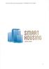 Vinn Växt-ansökan Smart Housing Småland - REMISSUTGÅ V A 20130405. SffiART. HO USinG SMÅLAND