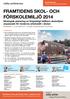 Framtidens skol- och förskolemiljö 2014