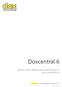 Doxcentral 6. Sveriges största webbaserade projektverktyg för dokumenthantering. Användarmanual v.1.2 2013-02-28