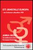 ANNA HEDH ETT JÄMSTÄLLT EUROPA. - om kvinnors situation i EU. Socialdemokratisk ledamot i Europaparlamentet