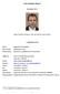 Curriculum Vitae 1. December 2011 I. PERSONAL DATA. Married, two children born 1996 and 2000