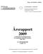 Årsrapport 2009. Landsbygdsutvecklingsprogram för landskapet Åland för perioden 2007-2013 CCI 2007FI06RPO002 C(2008) 719