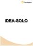 Ingående delar. I ditt paket av IDEA-SOLO ingår följande delar. Kamerasystem. Väska för att transportera IDEA-SOLO