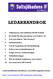 LEDARHANDBOK. Ledarhandboken återfinnes i sin helhet uppdaterad på: http://www.bjers.eu/sif_ledarparm/index.html