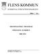 FLENS KOMMUN KOMMUNAL FÖRFATTNINGSSAMLING 2004:7-761 DROGPOLITISKT PROGRAM FÖR FLENS KOMMUN 2008-2011