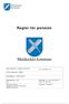 Munkedals kommun. Regler för pension. Dokumentnamn: Regler för pension Dnr KS 2004-147. Typ av dokument: Regel. Handläggare: Personalchef