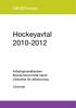 Hockeyavtal 2010-2012