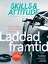 SKILLS & ATTITUDE. Nu gör elbilen entré på allvar i Norden. 7,3 miljarder för en kabel