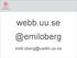 webb.uu.se @emiloberg emil.oberg@uadm.uu.se