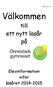 2015-01-14. Välkommen. till ett nytt läsår på. Elevinformation inför läsåret 2014-2015