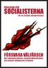 SOCIALISTERNA FÖRSVARA VÄLFÄRDEN PROGRAM FÖR. för en stridbar arbetarrörelse!