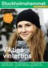 Viktiga vintertips. Stockholmshemmet. Tips: Förbered dig för snön. Erbjudande: Teckna viktig hemförsäkring