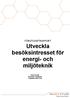 Utveckla besöksintresset för energi- och miljöteknik [Ev underrubrik/beskrivning] Helena Bredin Innovatum Teknikpark Trollhättan 2009-12-09