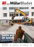 Medlemstidning för Byggnads region Mälardalen I Årgång 12 I Nr 3 I September 2013