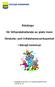 Riktlinjer. för tillhandahållande av plats inom. förskole- och fritidshemsverksamhet. i Sävsjö kommun