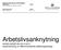 Arbetslivsanknytning HANDLINGSPLAN 2013-2015 Implementering av Mittuniversitetets utbildningsstrategi