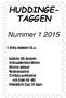 HUDDINGE- TAGGEN. Nummer 1 2015