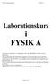 Laborationskurs i FYSIK A