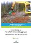 Arbetsrapport. Från Skogforsk nr. 853 2014. Utvärdering av TL-GROT AB:s stubbaggregat. Evaluation of the TL-GROT AB stump harvester