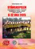 STÅNGASPELEN 8-12 JULI 2015