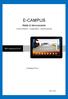 E-CAMPUS. Webb & Servicecenter MITTUNIVERSITETET. Kommunikation Organisation - Implementering. Slutrapport Fas 1 2013-10-28