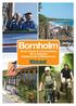 Bornholm. Hotell, Pensionat & Semesterbyar Bil- & Golfpaket Cykelsemester & Weekendresor