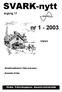 SVARK-nytt. nr 1-2003. årgång 17. Våren. Amatörradiokurs i febr och mars. Årsmöte 25 feb