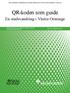 QR-koden som guide. En stadsvandring i Västra Orminge SKOLPORTENS NUMRERADE ARTIKELSERIE FÖR UTVECKLINGSARBETE I SKOLAN