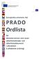 Ordlista. Europeiska unionens råd. för tekniska termer som avser säkerhetsdetaljer och säkerhetsdokument i allmänhet (013) (i alfabetisk ordning)