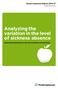 Analyzing the variation in the level of sickness absence