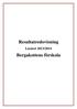 Resultatredovisning. Läsåret 2013/2014. Bergakottens förskola