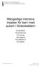 Mångsidiga intensiva insatser för barn med autism i förskoleåldern