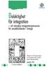 Delaktighet. för integration. att stimulera integrationsprocessen för somalisktalande i Sverige 1999:4