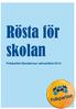 Rösta för skolan Folkpartiet liberalernas valmanifest 2014