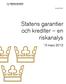 Dnr 2012/725 Statens garantier och krediter en riskanalys 15 maars 2012