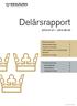 Delårsrapport 2010-01-01 2010-06-30