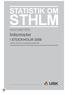 STHLM STATISTIK OM. INKOMSTER: Inkomster I STOCKHOLM 2008. S 2010:10 2010-11-03 Åsa Wennblom 08-508 35 061