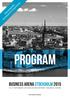 kunskap och inspiration Nätverkande, program Business Arena stockholm 2015 16-17 SEPTEMBER STOCKHOLM WATERFRONT CONGRESS CENTRE