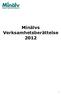 Minälvs Verksamhetsberättelse 2012