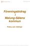 Föreningsbidrag i Malung-Sälens kommun