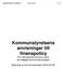 Kommunstyrelsens anvisningar till finanspolicy För Härnösands kommun samt de helägda kommunala bolagen