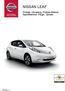 NISSAN LEAF. Prislista, Utrustning, Prislista tillbehör, Specifikationer, Färger, Tjänster. Insert High resolution picture here