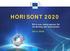 HORISONT 2020. EU:s nya ramprogram för forskning och innovation 2014-2020
