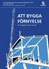 Att bygga förnyelse. Hur byggbranschen förnyas