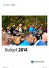 Foto: Eddie Granlund. Budget 2014. Budgetomslag_2014.indd 1 2014-02-14 14:02