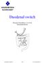 Duodenal switch. Kirurgisk behandling av övervikt Patientinformation. Akademiska sjukhuset 2014 www.akademiska.se
