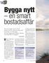 Bygga nytt en smart bostadsaffär